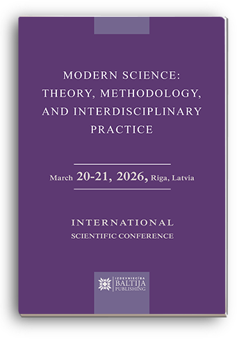 Cover for MODERN SCIENCE: THEORY, METHODOLOGY, AND INTERDISCIPLINARY PRACTICE: International Scientific Conference